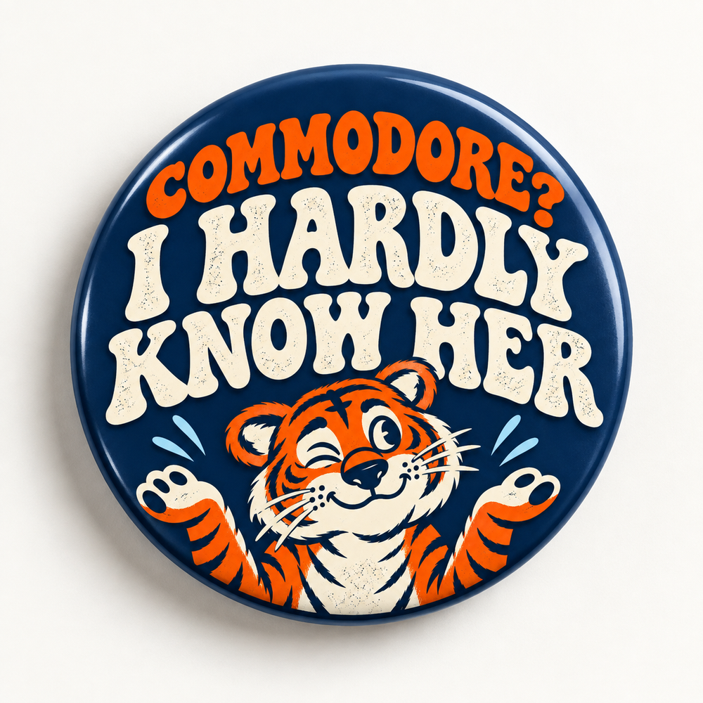 Commodore? I Hardly Know Her! AU vs. Vanderbilt Button