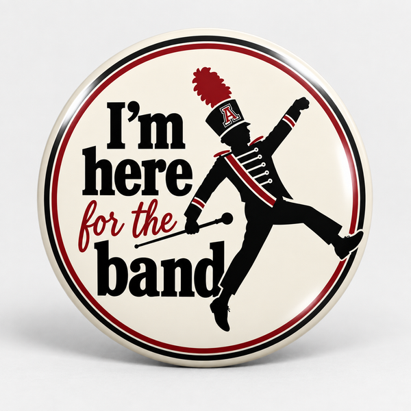 Andalusia I'm Here for the Band Button