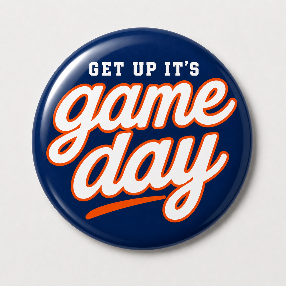 Get Up It's Gameday Button