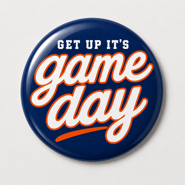 Get Up It's Gameday Button